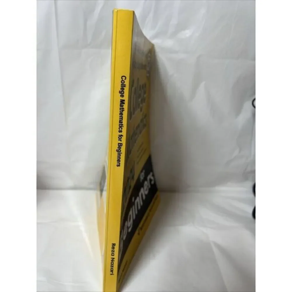 College Mathematics 2024 For‎ Beginners Reza Nazari